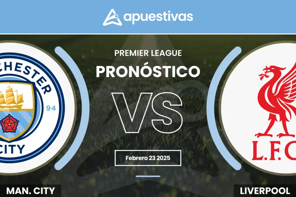 Pronósticos Manchester City vs Liverpool