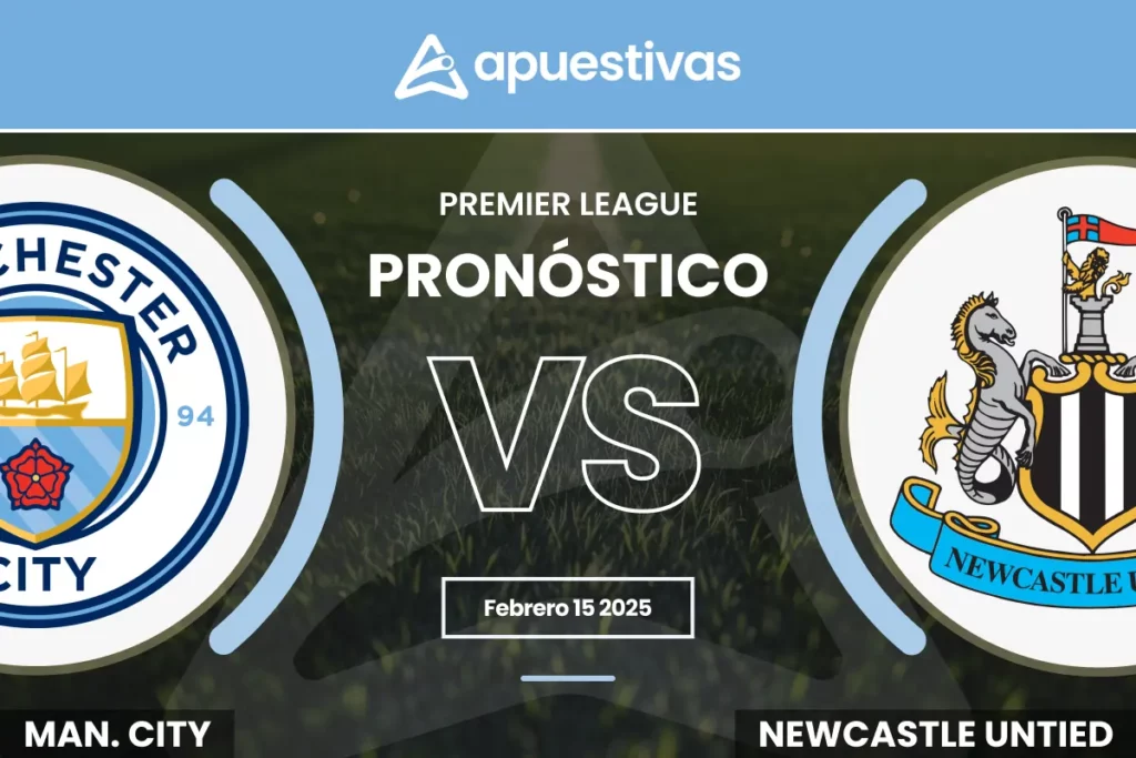 Pronósticos Manchester City vs Newcastle