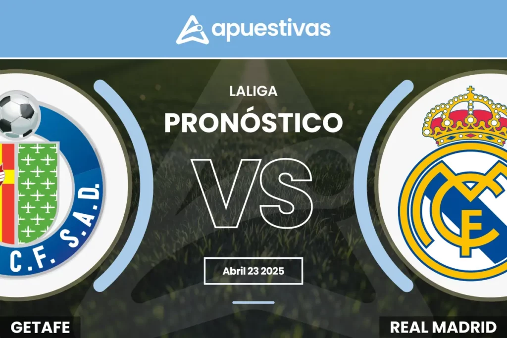 Pronósticos Getafe vs Real Madrid