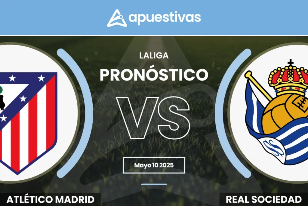 Pronósticos Atlético Madrid vs Real Sociedad