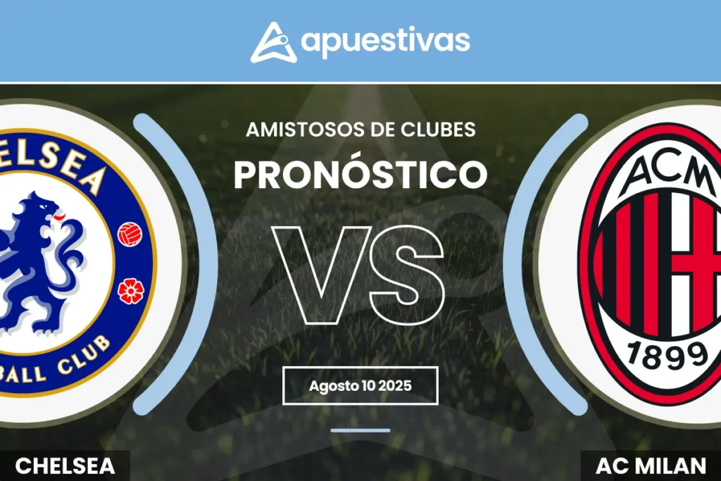 Pronósticos Chelsea vs Milan