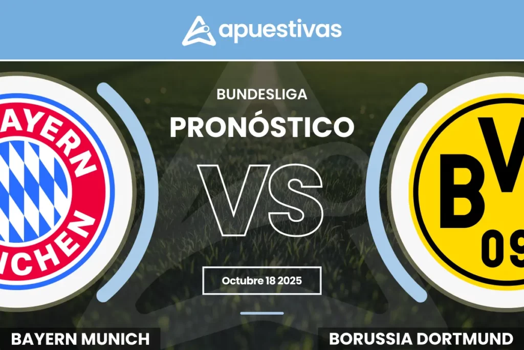 Pronósticos Bayern Múnich vs Borussia Dortmund