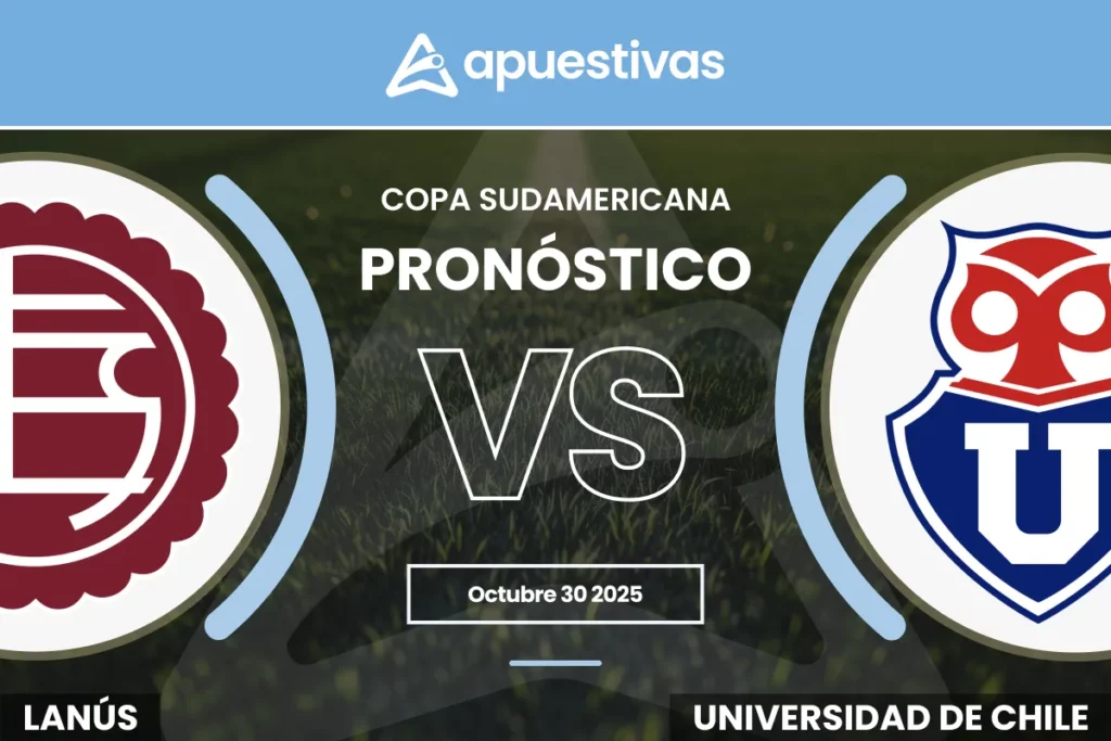 Pronósticos Lanús vs Universidad de Chile