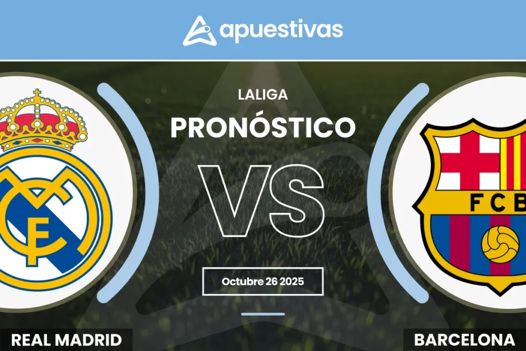 Pronósticos Real Madrid vs Barcelona
