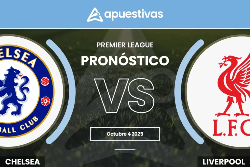Pronósticos Chelsea vs Liverpool