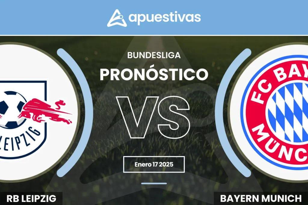 Pronósticos RB Leipzig vs Bayern Múnich
