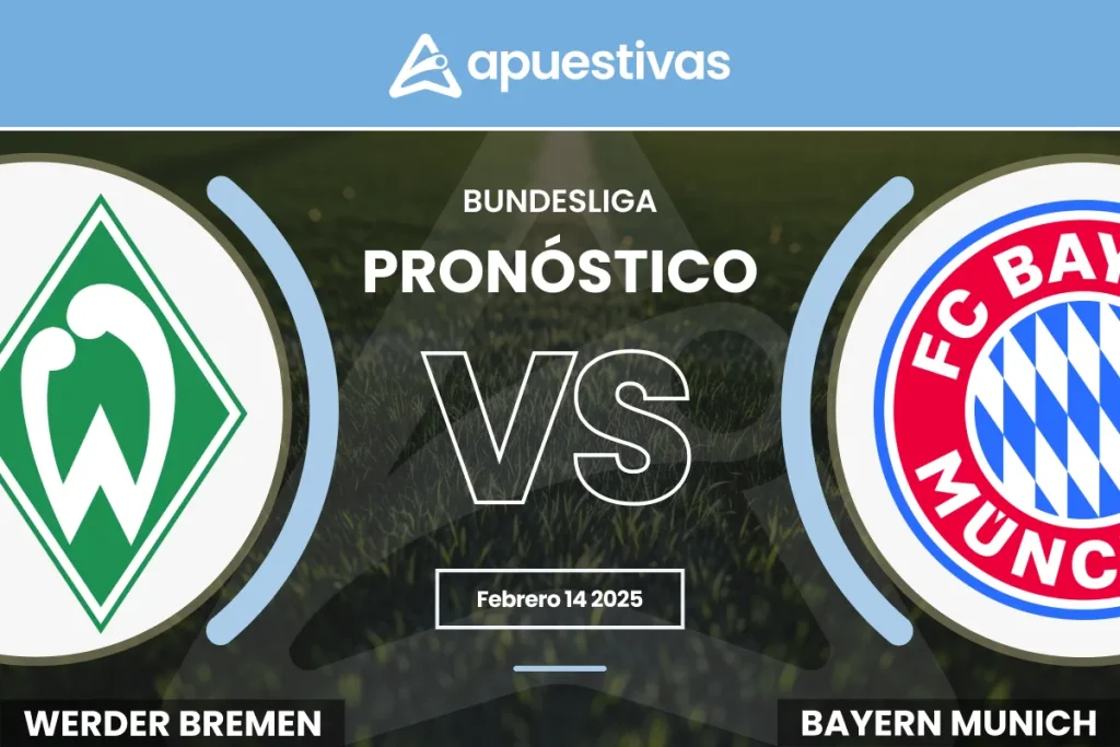 Pronósticos Werder Bremen vs Bayern Múnich
